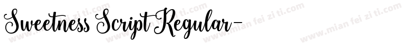 Sweetness Script Regular字体转换